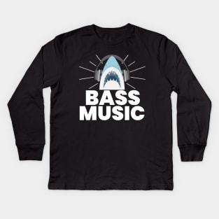 BASS MUSIC  - Shark Kids Long Sleeve T-Shirt